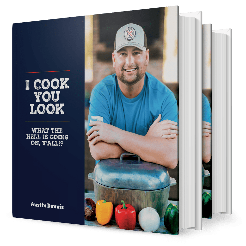 Look N Cook I Cook You Look Cookbook | Southern Recipes by Austin Dennis